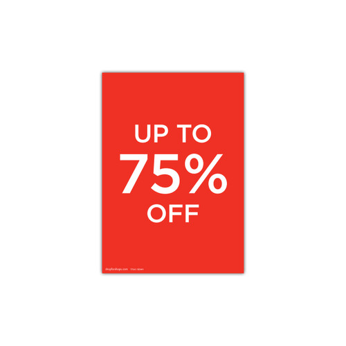 Shop for Shops A4 portrait double sided sign card "up to 75% off" (pack of 5) 210 W x 297 mm H(T7543.1RDWH)