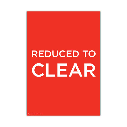 Shop for Shops A3 portrait double sided sign card "REDUCED TO CLEAR" 297 W x 420 mm H(T9549.1RDWH)