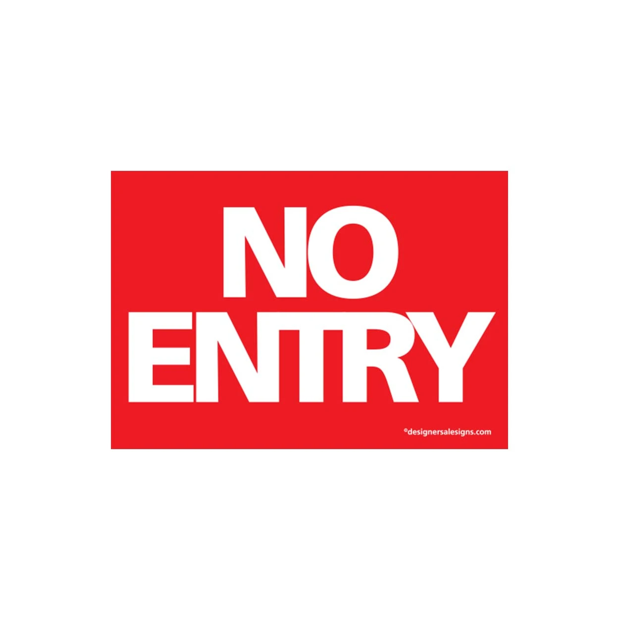 Sign "no entry" A5 landscape  210 W x 148 mm H(T5132RDWH)