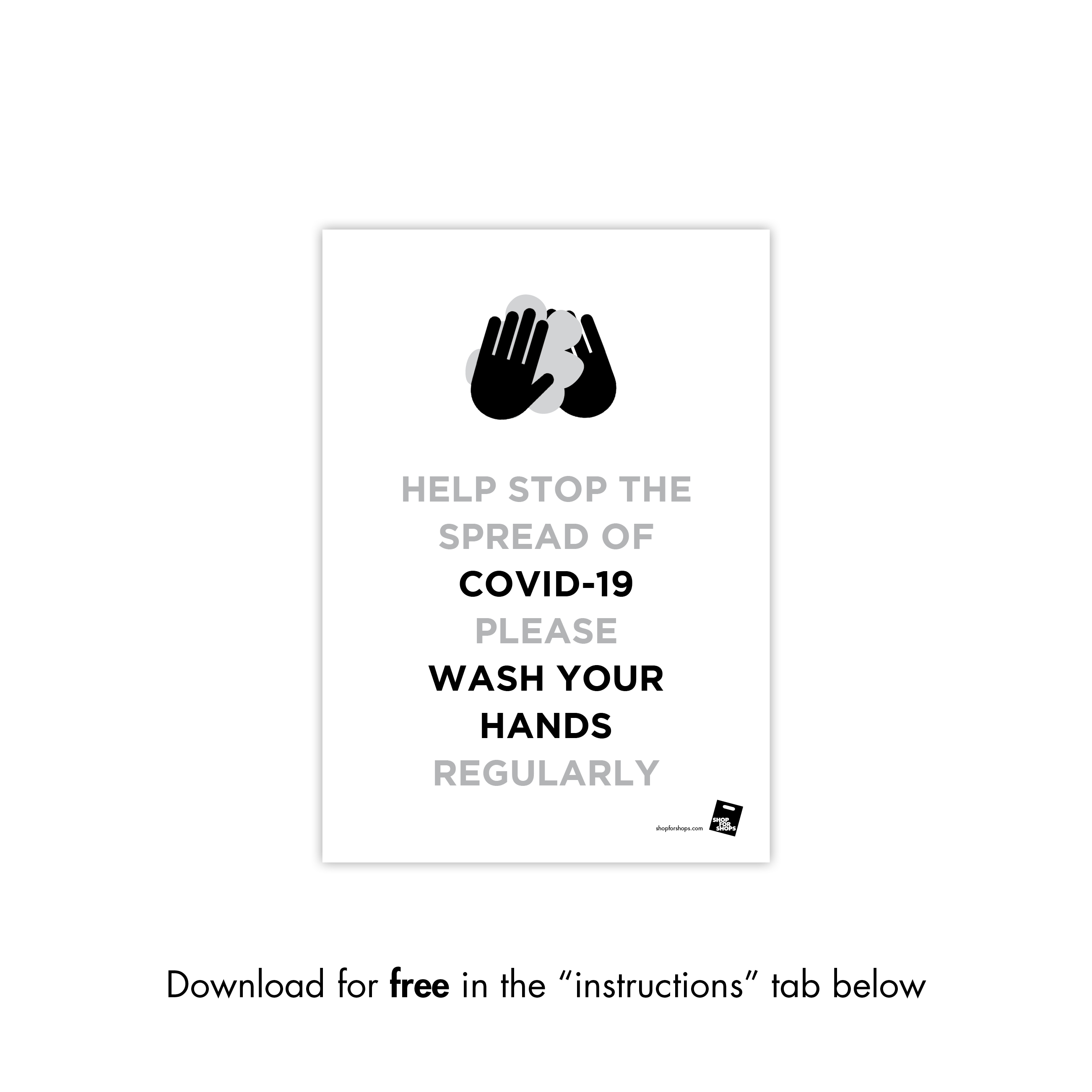 Shop for Shops COVID 19 DOWNLOADABLE POSTER 2 - WASH HANDS (COVID2)