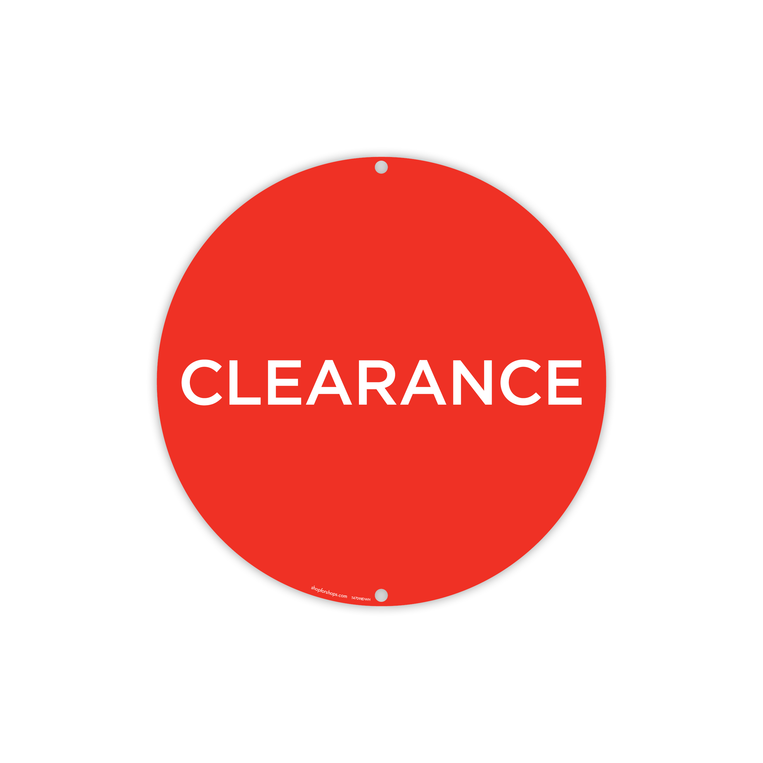 Round double sided poster "CLEARANCE" Double Sided 400mm DIA(T4709RDWH)