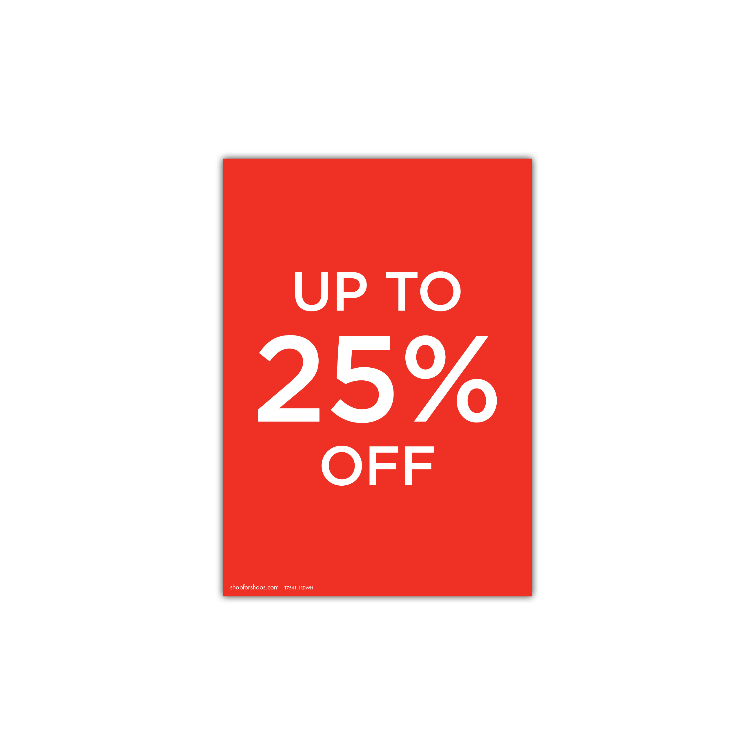 Shop for Shops A4 portrait double sided sign card "up to 25% off" (pack of 5) 210 W x 297 mm H(T7541.1RDWH)