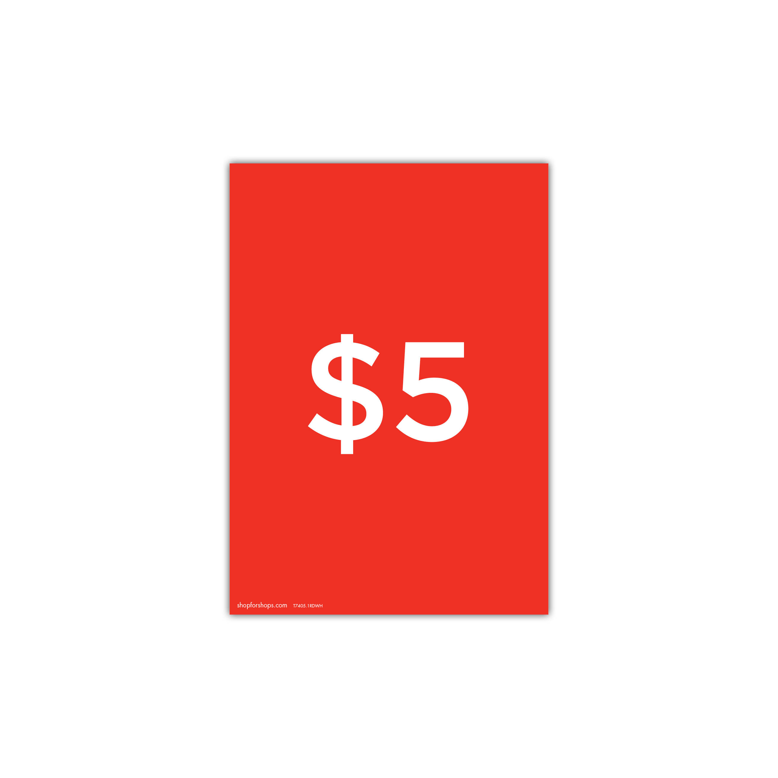 Shop for Shops A4 portrait double sided sign card "$5" (pack of 5) 210 W x 297 mm H(T7405.1RDWH)