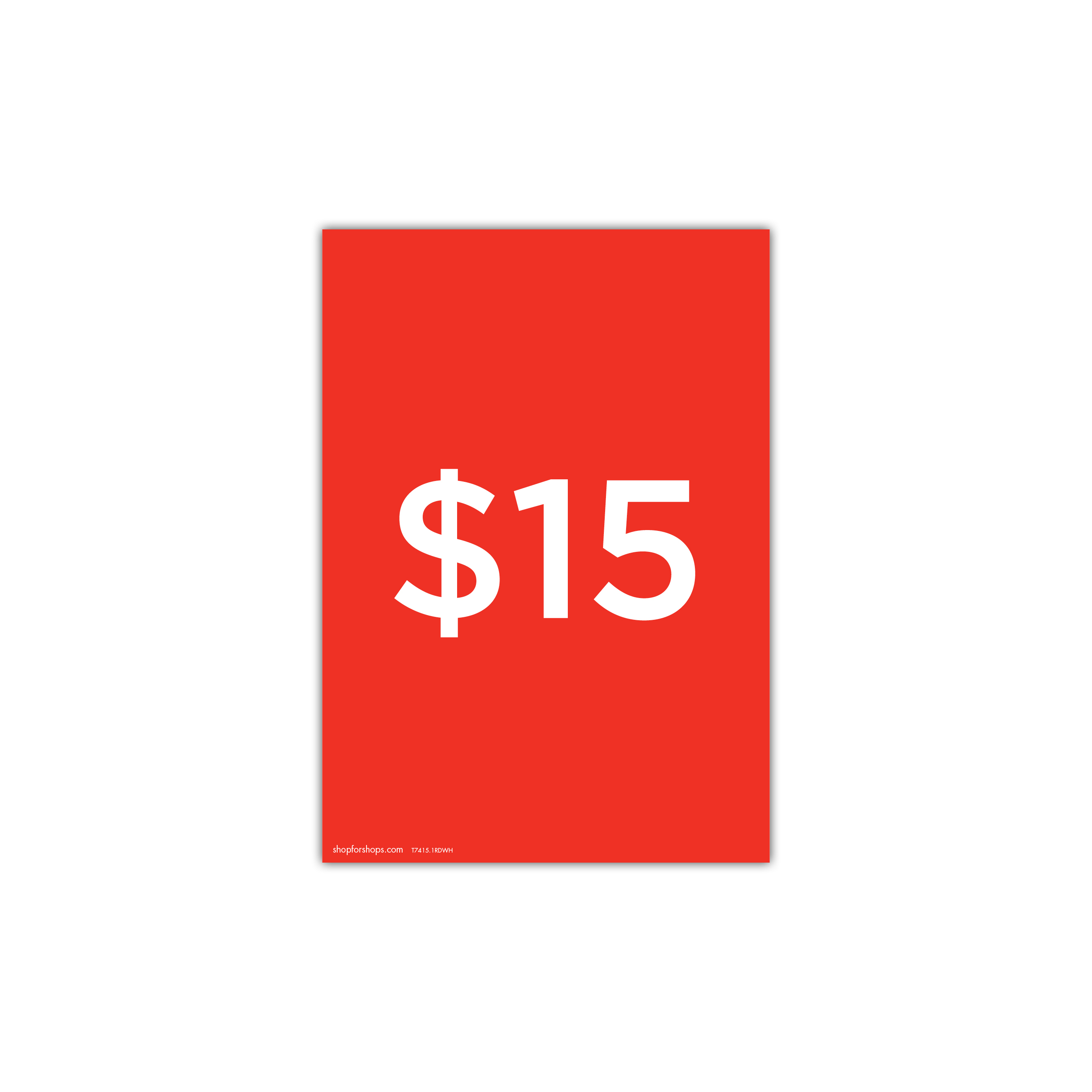 Shop for Shops A4 portrait double sided sign card "$15" (pack of 5) 210 W x 297 mm H(T7415.1RDWH)
