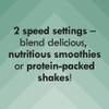 Banner: 2 speed settings for smoothies or protein shakes