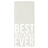 Best Weekend Ever Quick Dry Oversized Beach Towel by Santa Barbara Design Studio