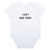 I Can't Baby Today Snapshirt (6-12 months) by Stephan Baby