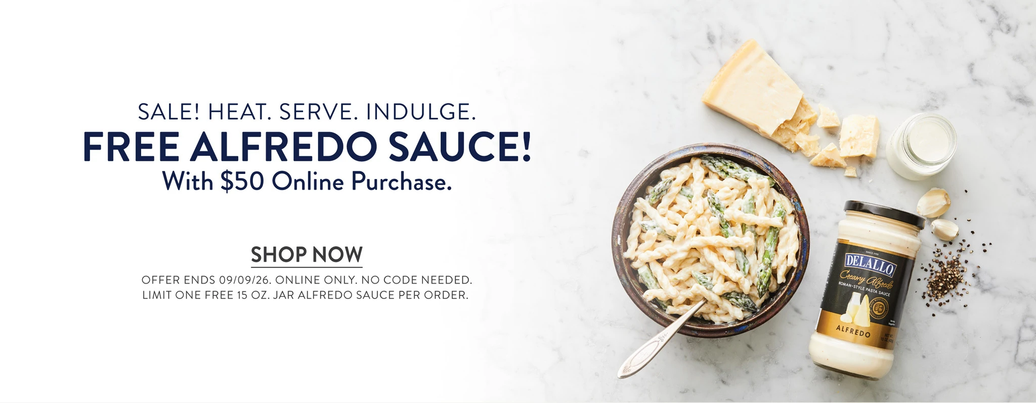 Free Alfredo Sauce with $50 Purchase