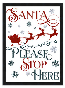 SANTA Please Stop Here 14.5" x 19.5" Framed Christmas Wall Decor Art Print Sign Poster in a Black Wooden Frame with UV Acrylic and Hangers