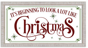 It's beginning to look A Lot Like Christmas 7.5" x 13.5" Framed Christmas Wall Decor  Sign Poster in a White Wooden Frame with UV Acrylic and Hangers