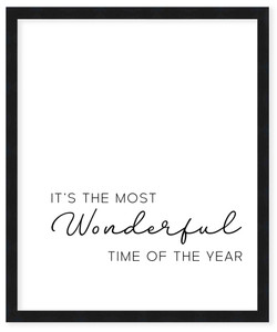 It's the Most Wonderful Time of the Year 19.5" x 25.5" Framed Christmas Wall Decor  Sign Poster in a Black Wooden Frame with UV Acrylic and Hangers