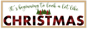 Big It's beginning to look A Lot Like Christmas 9.5" x 28.5" Framed Christmas Wall Decor  Sign Poster in a Natural Wooden Frame with UV Acrylic