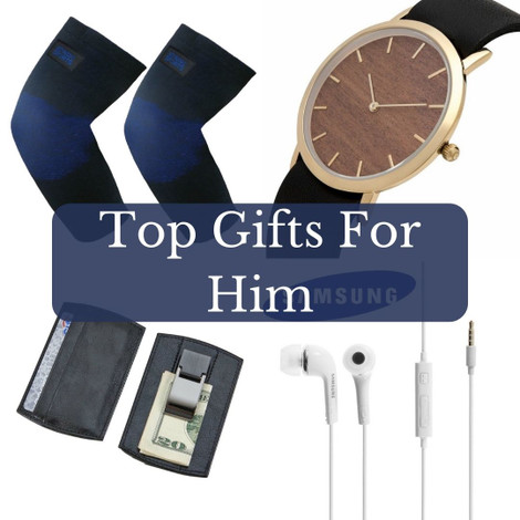 Top Gifts For Him