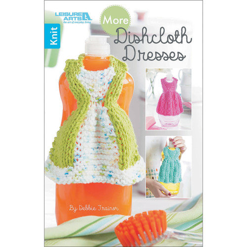 Leisure Arts-More Dishcloth Dresses