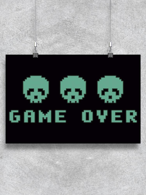 Game Over Quote. Poster -Image by Shutterstock