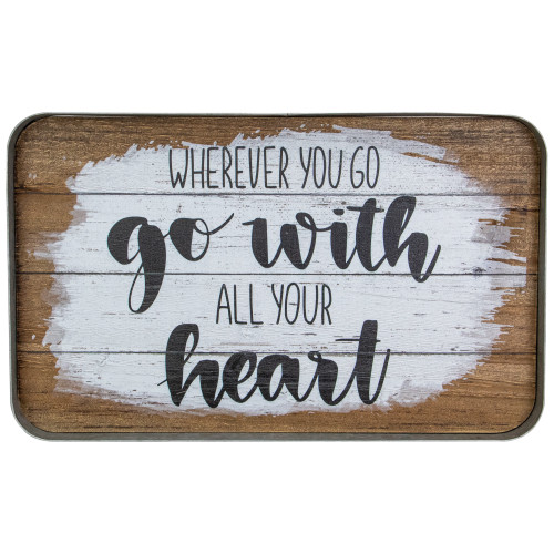 15.75" Black and White Wherever You Go With All Your Heart Hanging Sign