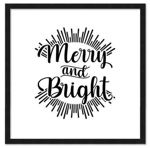 Merry and Bright 15.5" x 15.5" Framed Christmas Wall Decor Art Print Sign Poster in a Black Wooden Frame with UV Acrylic and Hangers