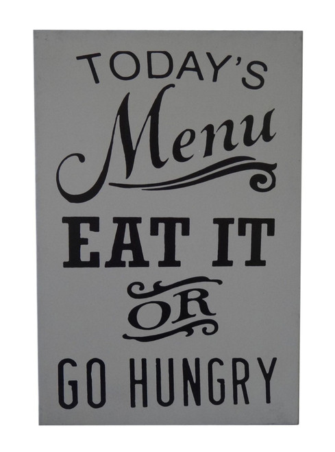 23.5" Gray and Black Rectangular "TODAY'S Menu EAT IT OR GO HUNGRY" Wall Sign - 34250329