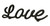 10" Solid Black Cursive "Love" Table Decoration