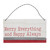 8" Merry Everything Hanging Wooden Christmas Sign Ornament
