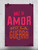 Haz El Amor No La Guerra. Poster -Image by Shutterstock