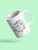 You're My Super Power Mug Unisex's -Image by Shutterstock