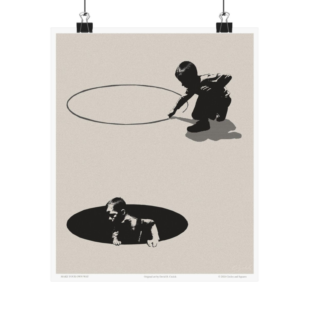 MAKE YOUR OWN WAY - poster - 3 sizes - FREE SHIPPING 