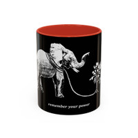 REMEMBER YOUR POWER - Accent Coffee Mug (11 oz) - FREE SHIPPING 