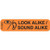 Pre-Printed Label Advisory Label Orange Paper Contaminated Black Caution 1-9/16 Inch  (1000/BX)