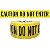 "Caution Do Not Enter" Barricade Tape