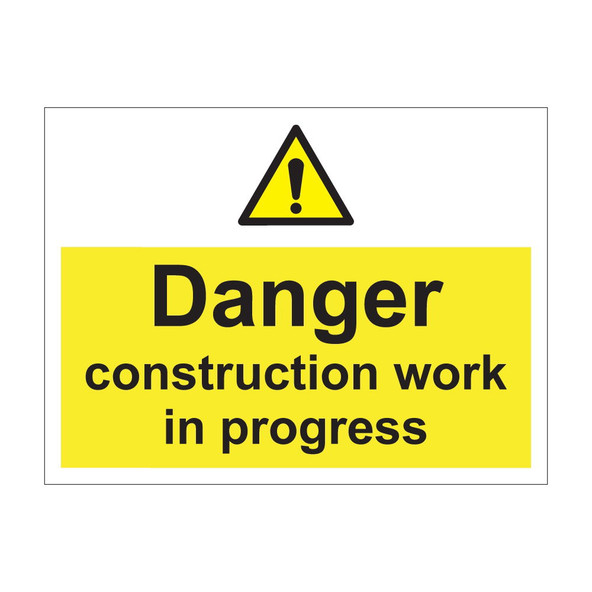 Danger construction work in progress 600mm x 450mm - 1mm Rigid Plastic Sign