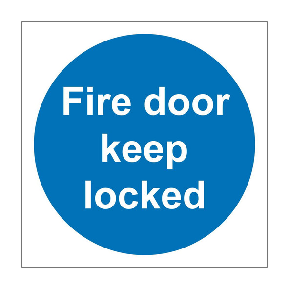 Fire door keep Locked Sign