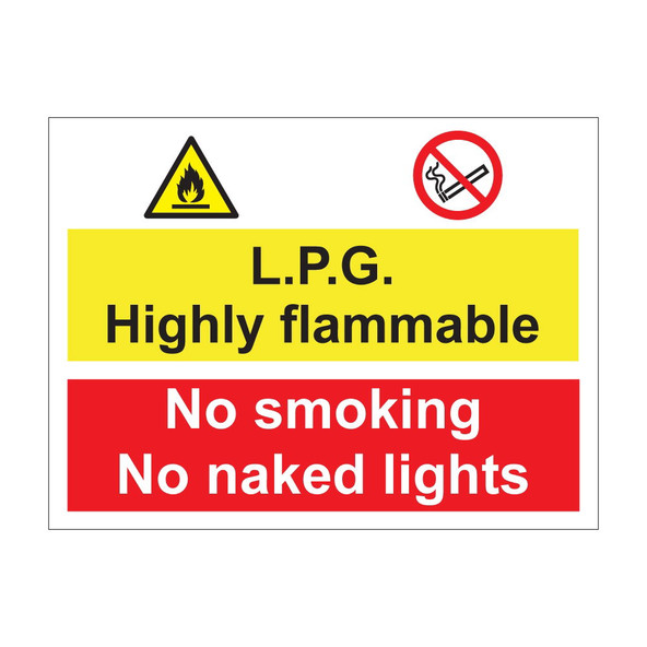L.P.G. Highly flammable no smoking no naked flames 600mm x 450mm - 1mm Rigid Plastic