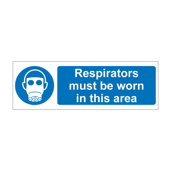 Respirators must be worn in this area 600mm x 200mm - 1mm Rigid Plastic Sign