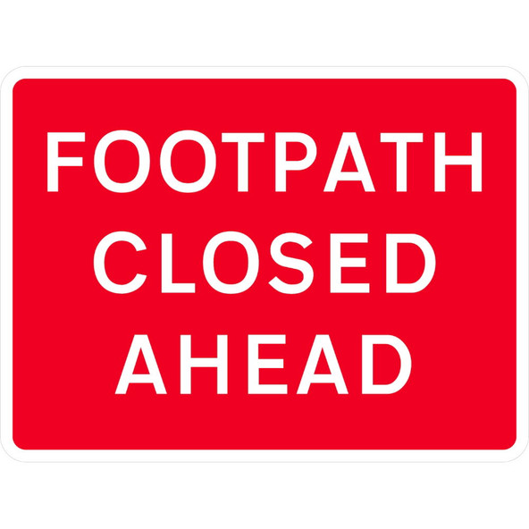 600 x 450mm Footpath Closed Ahead - Black Plastic Sign