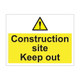 Construction site keep out 600mm x 450mm - 1mm Rigid Plastic Sign