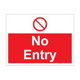 No entry Sign