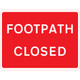 600 x 450mm Footpath Closed - Black Plastic Sign
