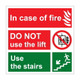 In Case of Fire 300mm X 300mm - 1mm PVC - 4S1280RP