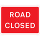 1050 x 750m Road Closed - Black Plastic Sign
