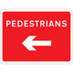 600 x 450mm Pedestrians Left - Black Plastic Sign