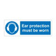 Ear protection must be worn Sign
