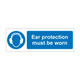 Ear protection must be worn Sign