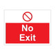 No exit 600mm x 450mm - 1mm Rigid Plastic Sign