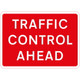 1050 x 750mm Traffic Control Ahead - Black Plastic Sign