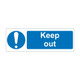 Keep out 600mm x 200mm - 1mm Rigid Plastic Sign