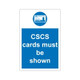 CSCS Cards must be shown Sign