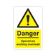 Danger men/operatives working overhead - 1mm Sign