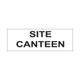 Site Canteen Sign