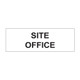 Site office Sign